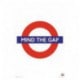 Poster Transport For London Mind The Gap